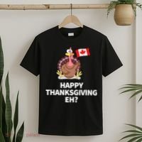 Canadian Happy Thanksgiving EH? Funny Turkey Dinner T-Shirt thumb 2