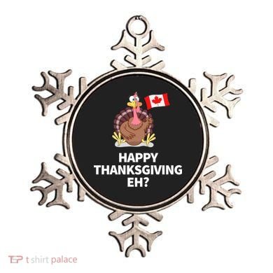 Canadian Happy Thanksgiving EH? Funny Turkey Dinner Ornament