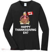 Canadian Happy Thanksgiving EH? Funny Turkey Dinner Women's Long Sleeve Shirt thumb 0