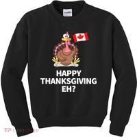 Canadian Happy Thanksgiving EH? Funny Turkey Dinner Kids Sweatshirt thumb 0