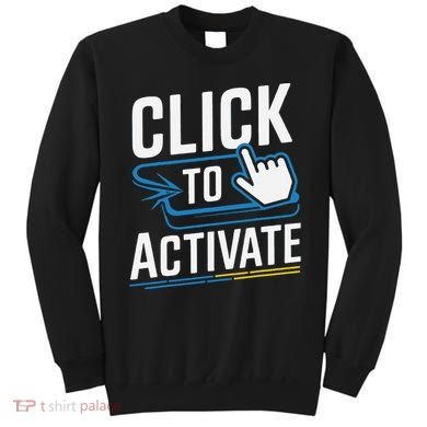 Click Here To Activate Your Inner Nerd Geeks Sweatshirt