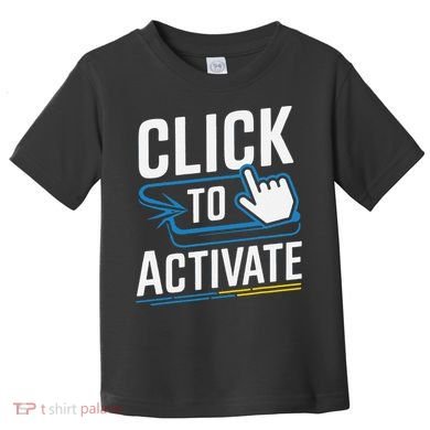 Click Here To Activate Your Inner Nerd Geeks Toddler T-Shirt