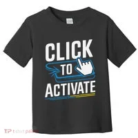 Click Here To Activate Your Inner Nerd Geeks Toddler T-Shirt thumb 0