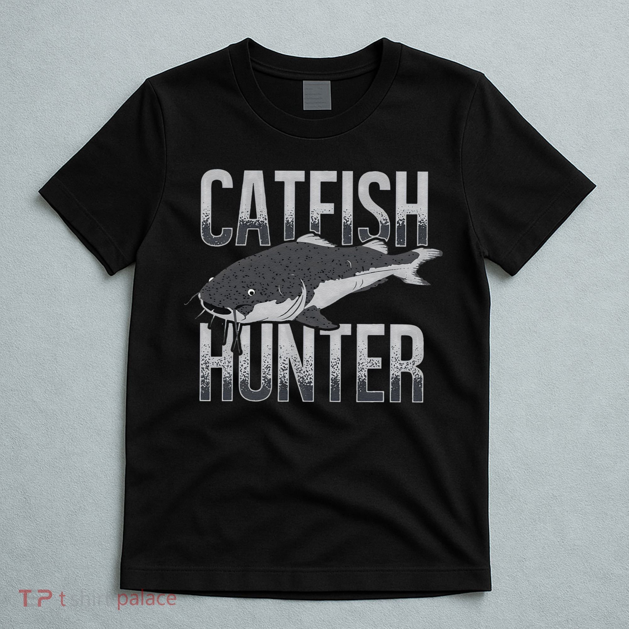 Catfish Hunter Tournament Fishing Fisherman T-Shirt