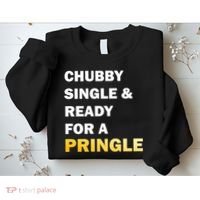 Chubby Single & Ready For A Pringle Sweatshirt thumb 2