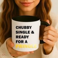 Chubby Single & Ready For A Pringle Coffee Mug thumb 3