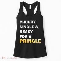 Chubby Single & Ready For A Pringle Women's Tank Top thumb 0