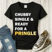 Chubby Single & Ready For A Pringle Women's T-Shirt thumb 3