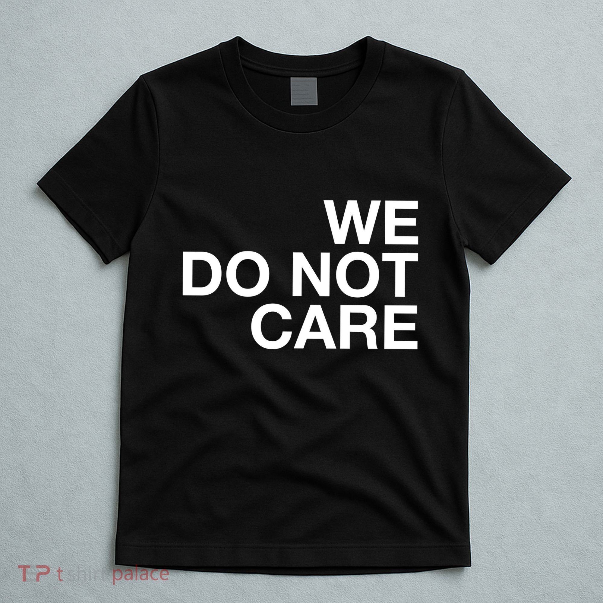 Cam Heyward We Do Not Care T-Shirt