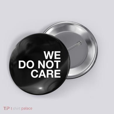 Cam Heyward We Do Not Care Button