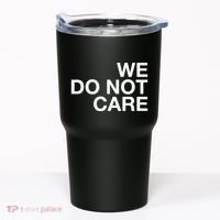Cam Heyward We Do Not Care Tumbler thumb 0
