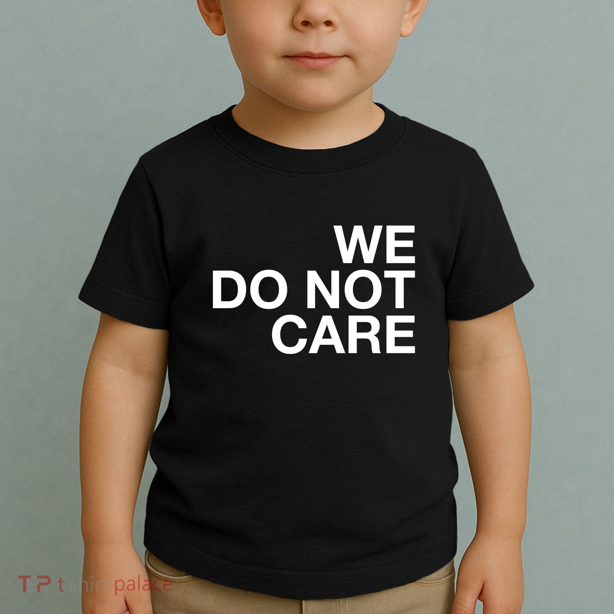 Cam Heyward We Do Not Care Toddler T-Shirt