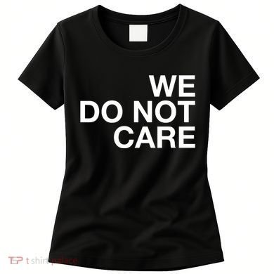 Cam Heyward We Do Not Care Women's T-Shirt