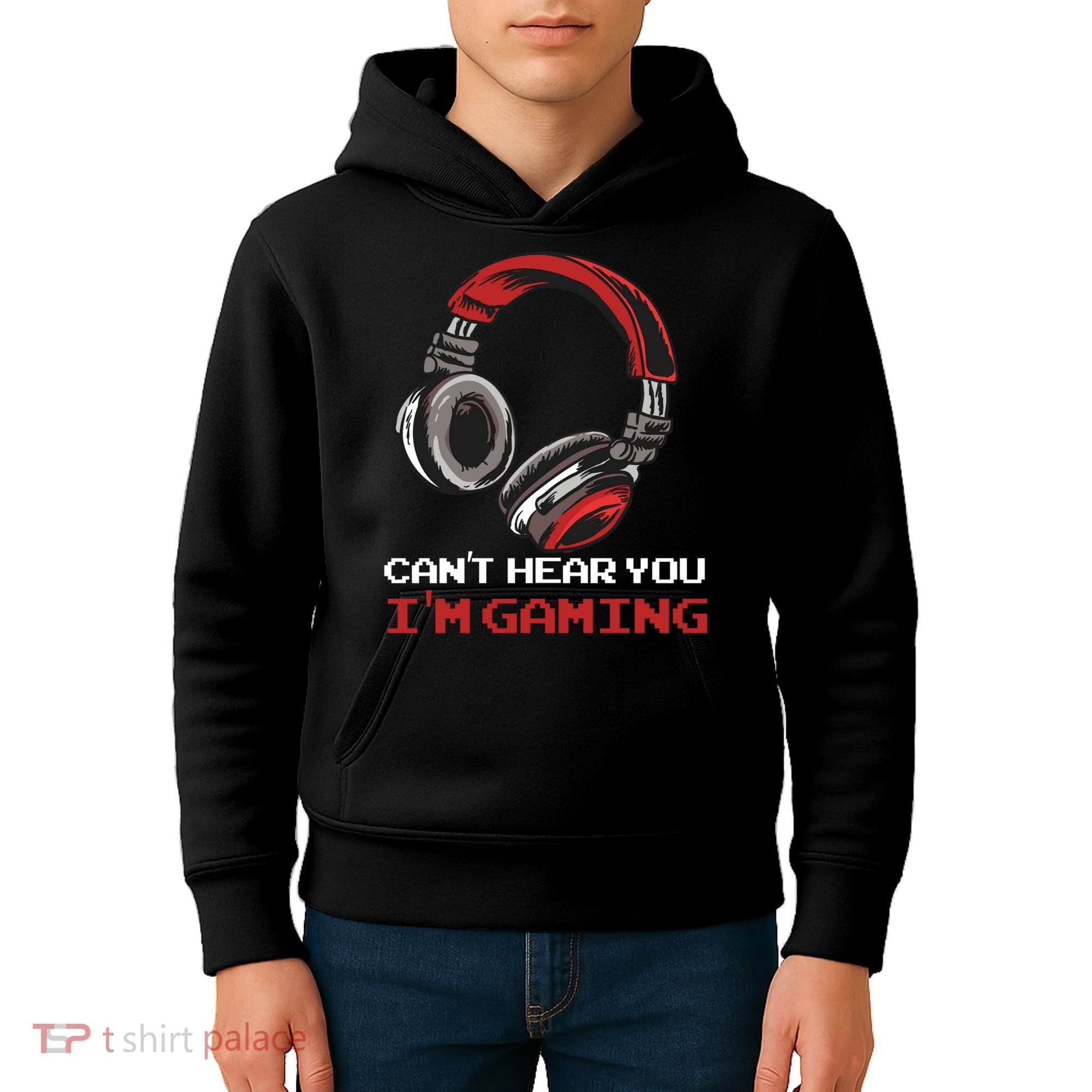 Can't Hear You I'm Gaming - Gamer Gift Video Games Online Kids Hoodie