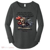 Chicken Have You Ever Looked At Someone And Thought Shut Women's Perfect Tri Tunic Long Sleeve Shirt thumb 0