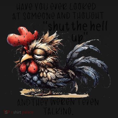 Chicken Have You Ever Looked At Someone And Thought Shut Ornament