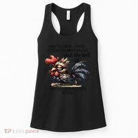 Chicken Have You Ever Looked At Someone And Thought Shut Women's Tank Top thumb 0
