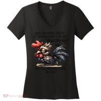 Chicken Have You Ever Looked At Someone And Thought Shut Women's V-Neck T-Shirt thumb 0