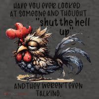 Chicken Have You Ever Looked At Someone And Thought Shut Vector Backpack thumb 2