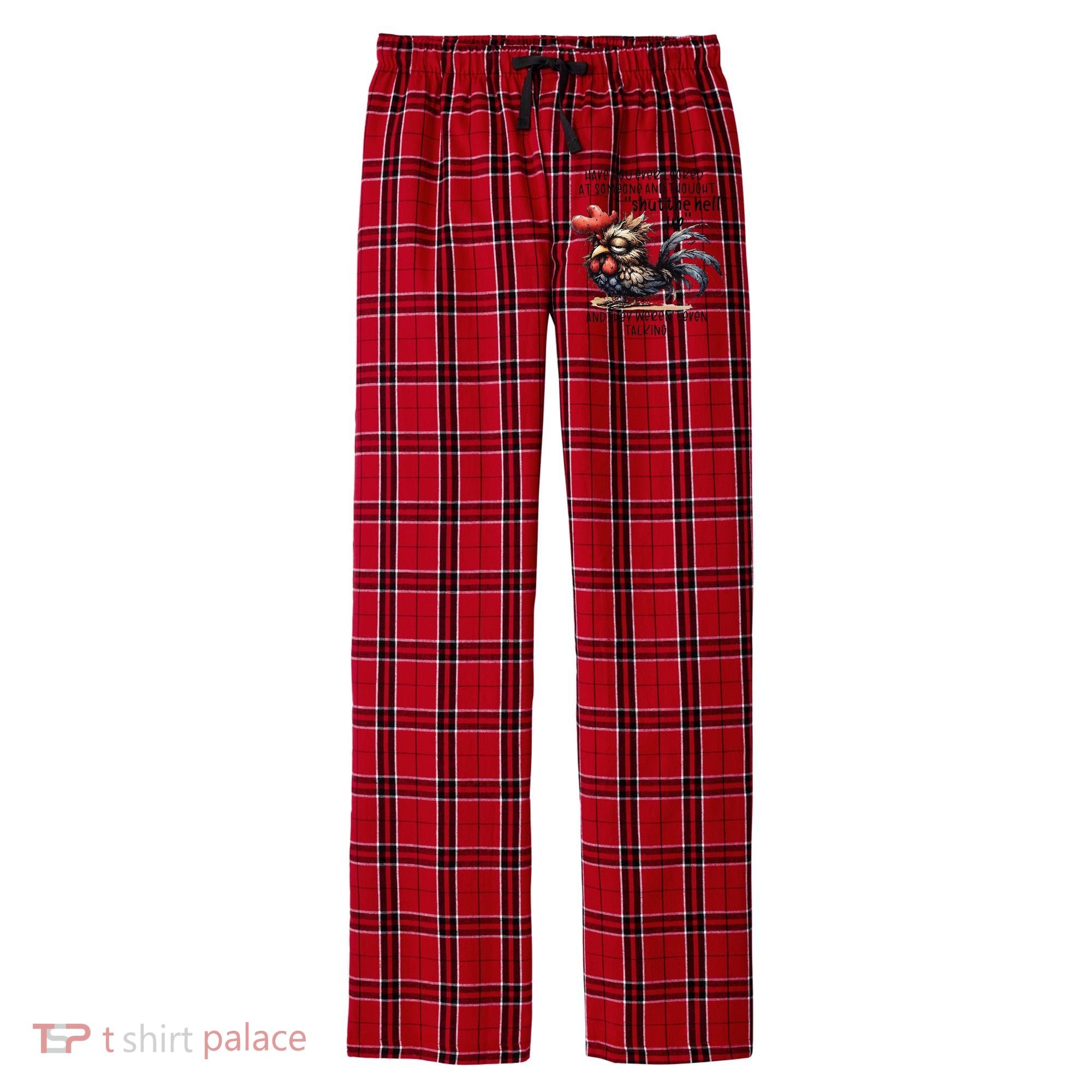 Chicken Have You Ever Looked At Someone And Thought Shut Men's Flannel Plaid Pajama Pants