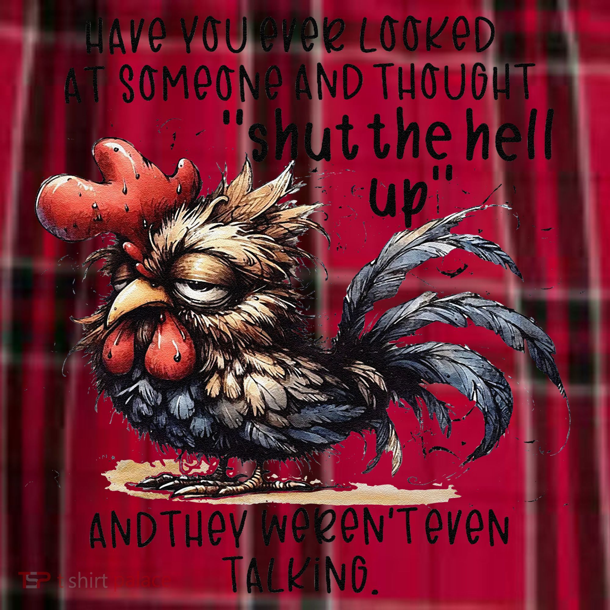 Chicken Have You Ever Looked At Someone And Thought Shut Men's Flannel Plaid Pajama Pants