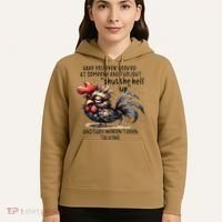 Chicken Have You Ever Looked At Someone And Thought Shut Hoodie thumb 5