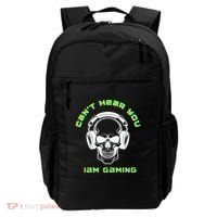 CanT Hear You IM Gaming For Gamers Gift Backpack thumb 0