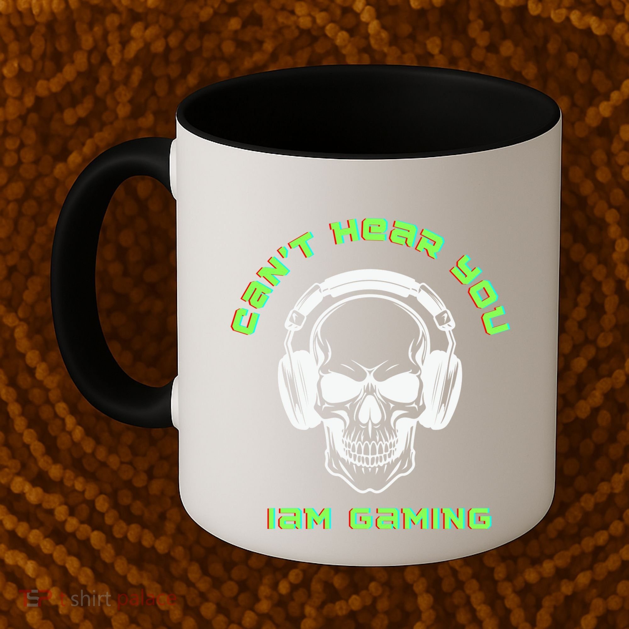 CanT Hear You IM Gaming For Gamers Gift Coffee Mug