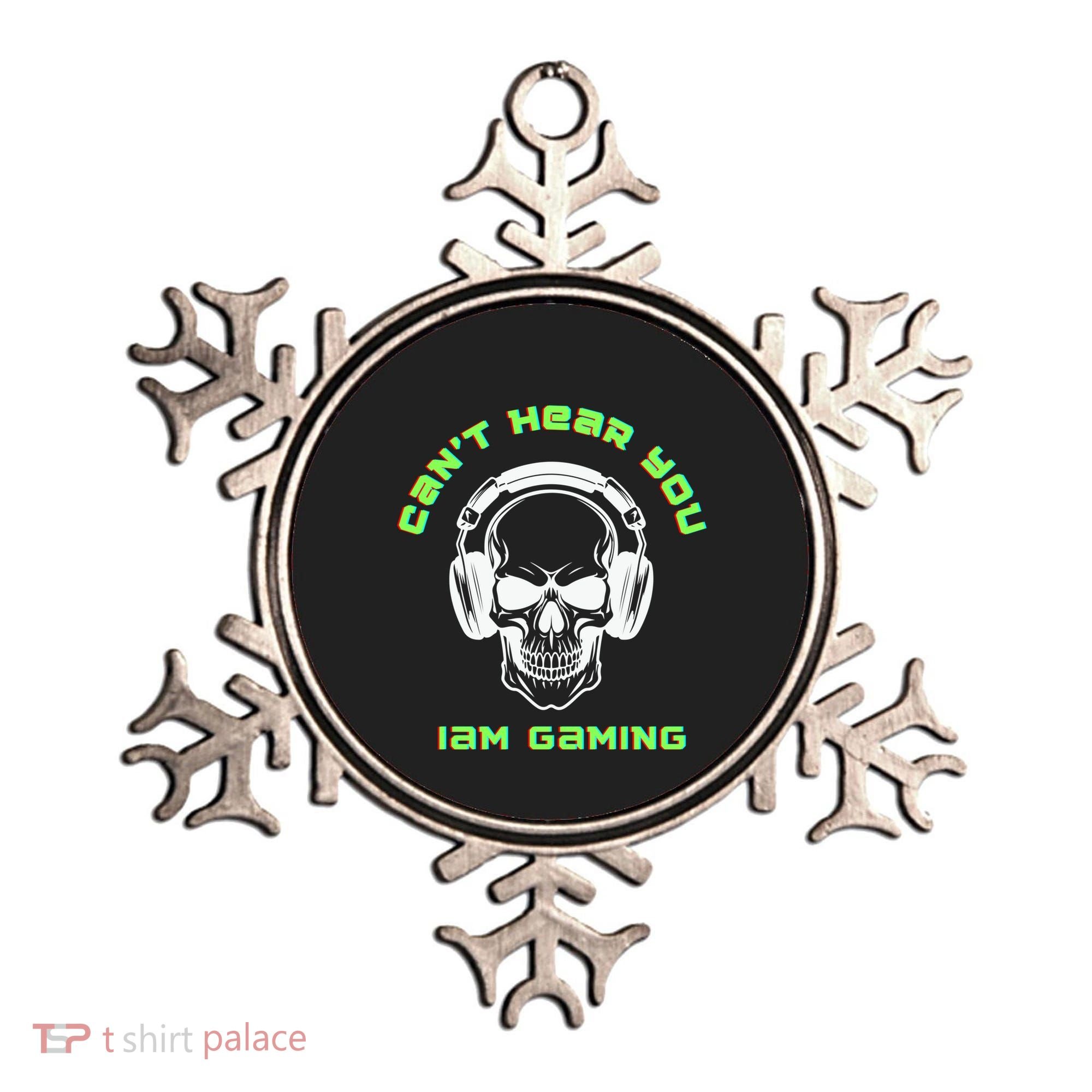 CanT Hear You IM Gaming For Gamers Gift Ornament