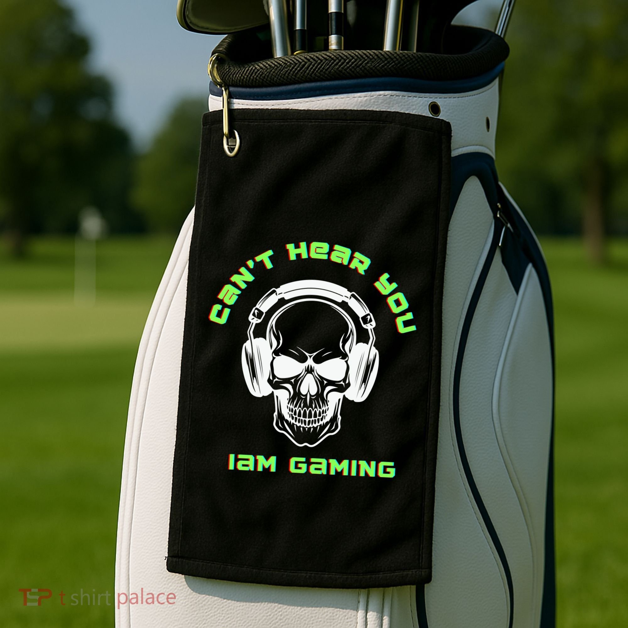 CanT Hear You IM Gaming For Gamers Gift Golf Towel