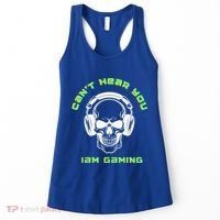 CanT Hear You IM Gaming For Gamers Gift Women's Tank Top thumb 0