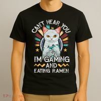 CanT Hear You IM Gaming Video Gamer Ramen Cat T-Shirt thumb 3