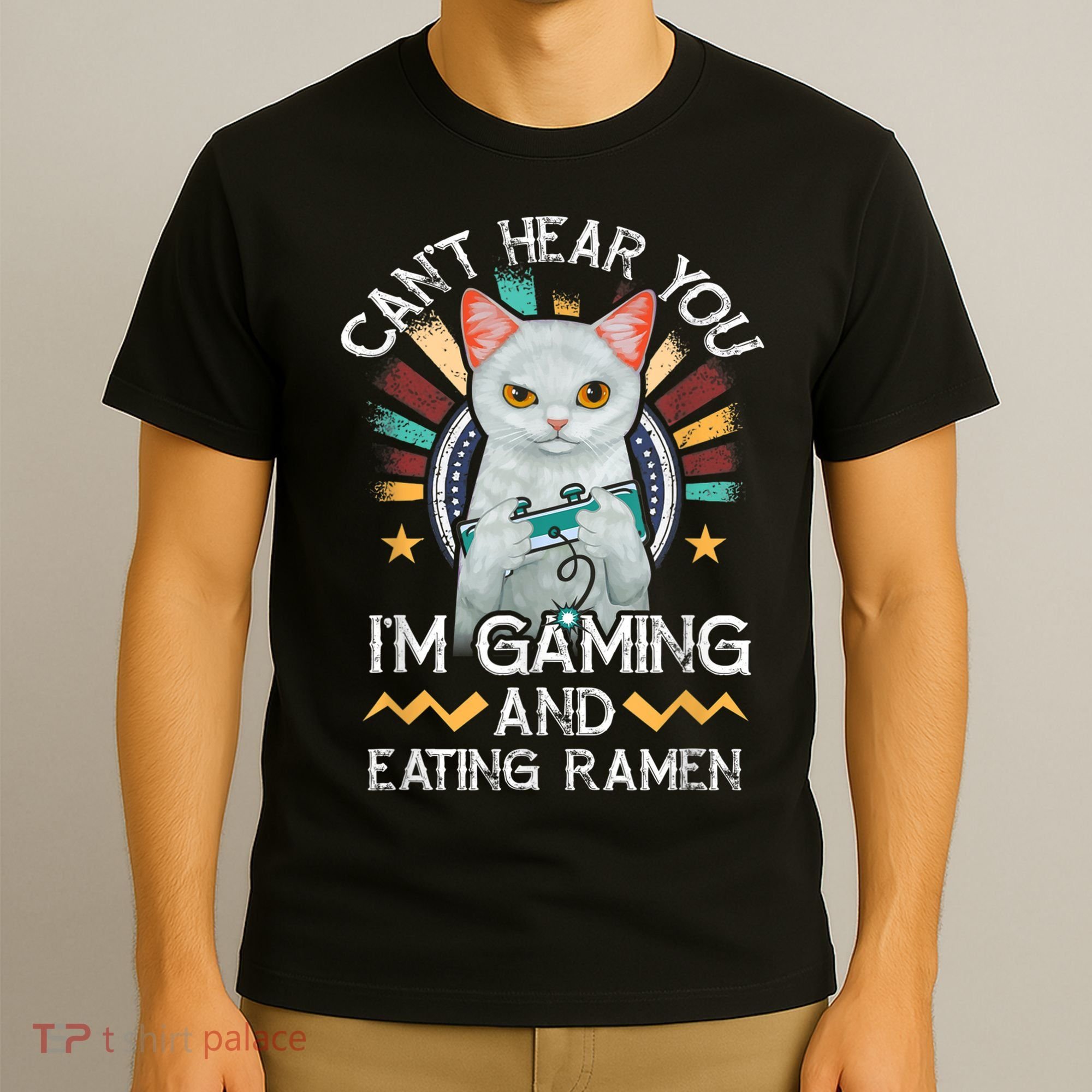 CanT Hear You IM Gaming Video Gamer Ramen Cat T-Shirt