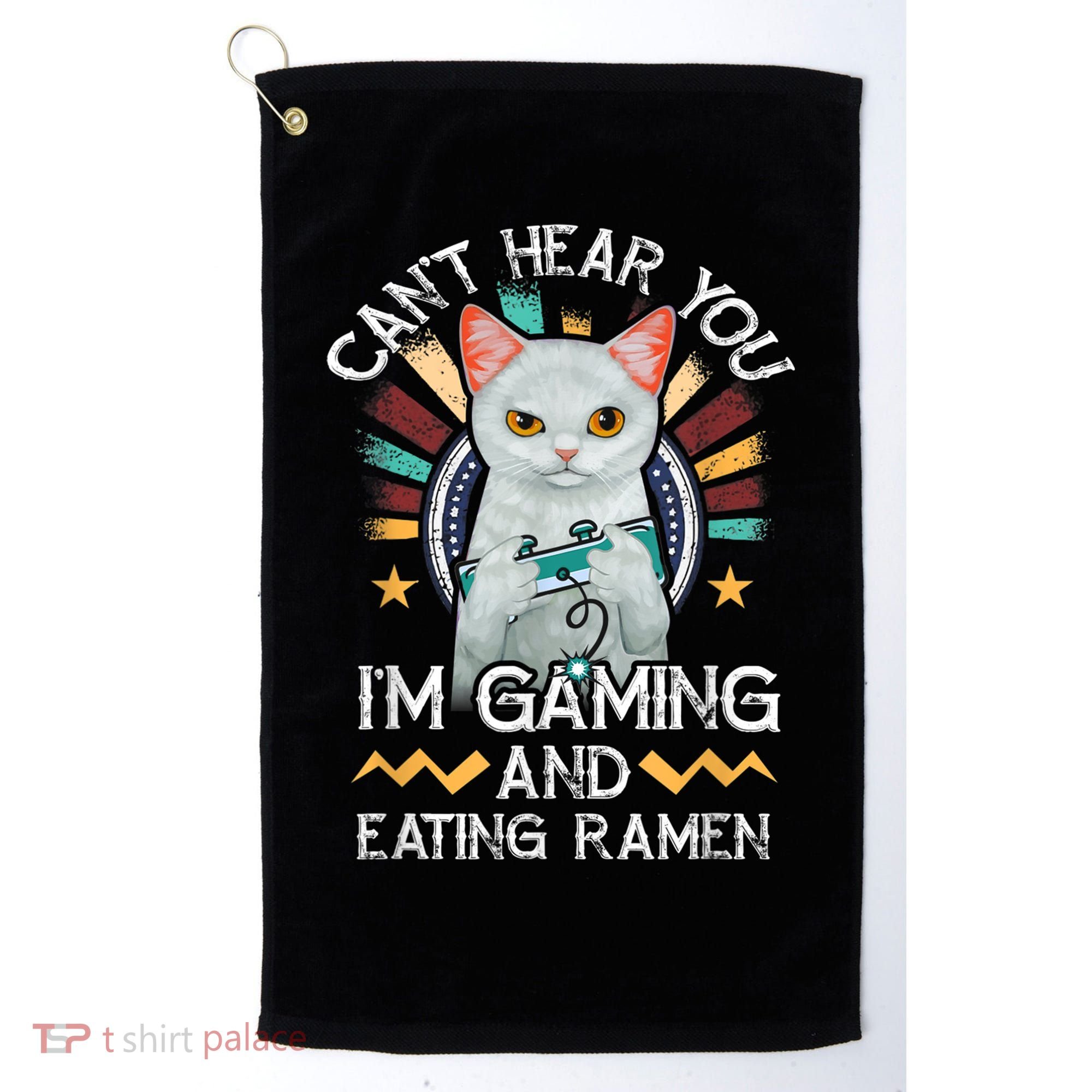 CanT Hear You IM Gaming Video Gamer Ramen Cat Golf Towel
