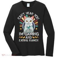 CanT Hear You IM Gaming Video Gamer Ramen Cat Women's Long Sleeve Shirt thumb 0