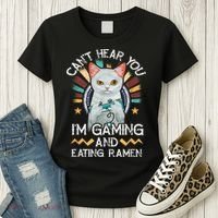CanT Hear You IM Gaming Video Gamer Ramen Cat Women's T-Shirt thumb 3