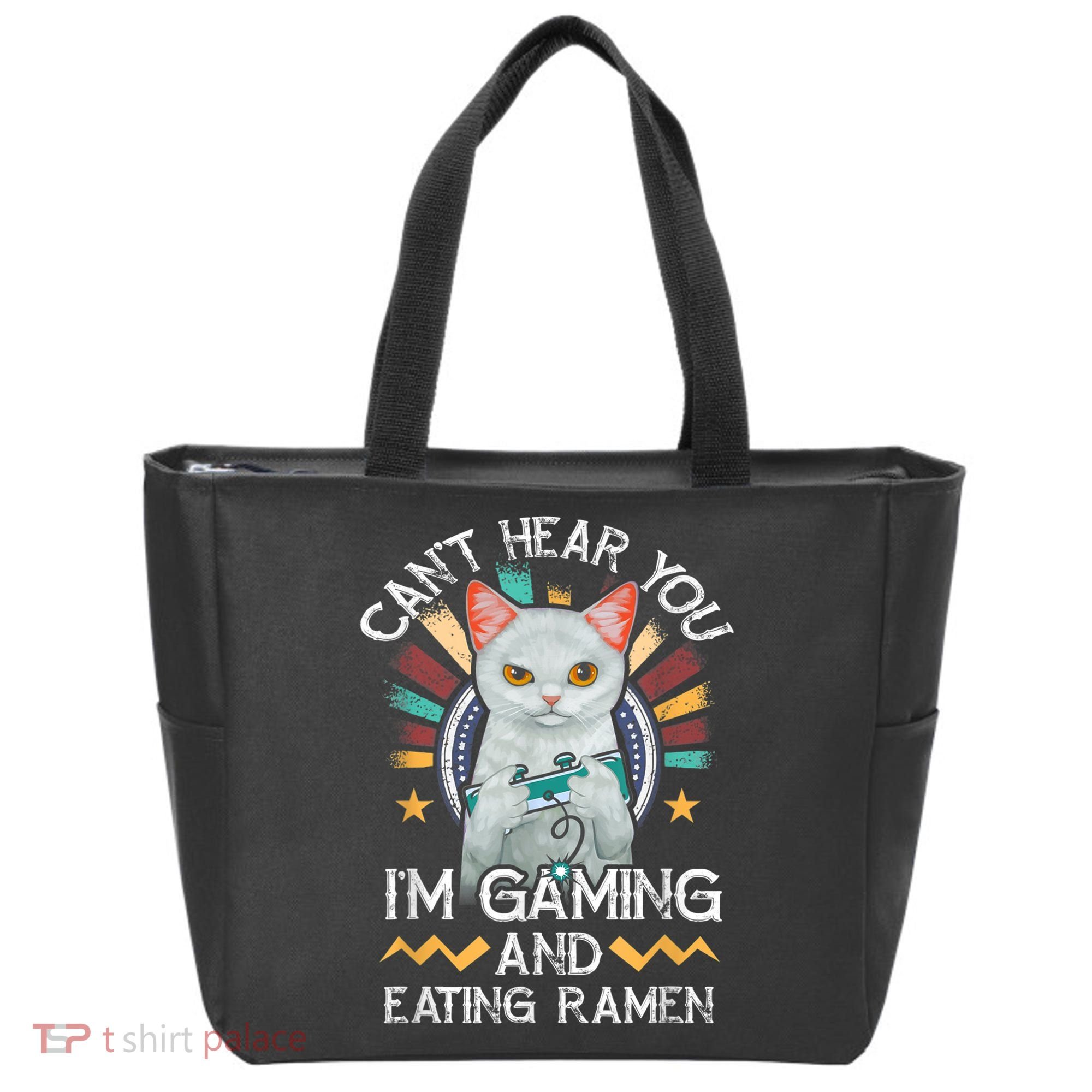 CanT Hear You IM Gaming Video Gamer Ramen Cat Tote Bag