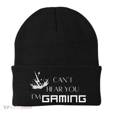 Can’T Hear You I’M Gaming Beanie