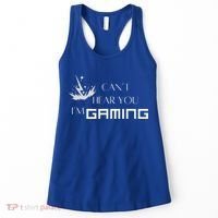 Can’T Hear You I’M Gaming Women's Tank Top thumb 0