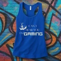 Can’T Hear You I’M Gaming Women's Tank Top thumb 3