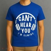 CanT Hear You IM Gaming Headphones Funny Quote Gift T-Shirt thumb 3