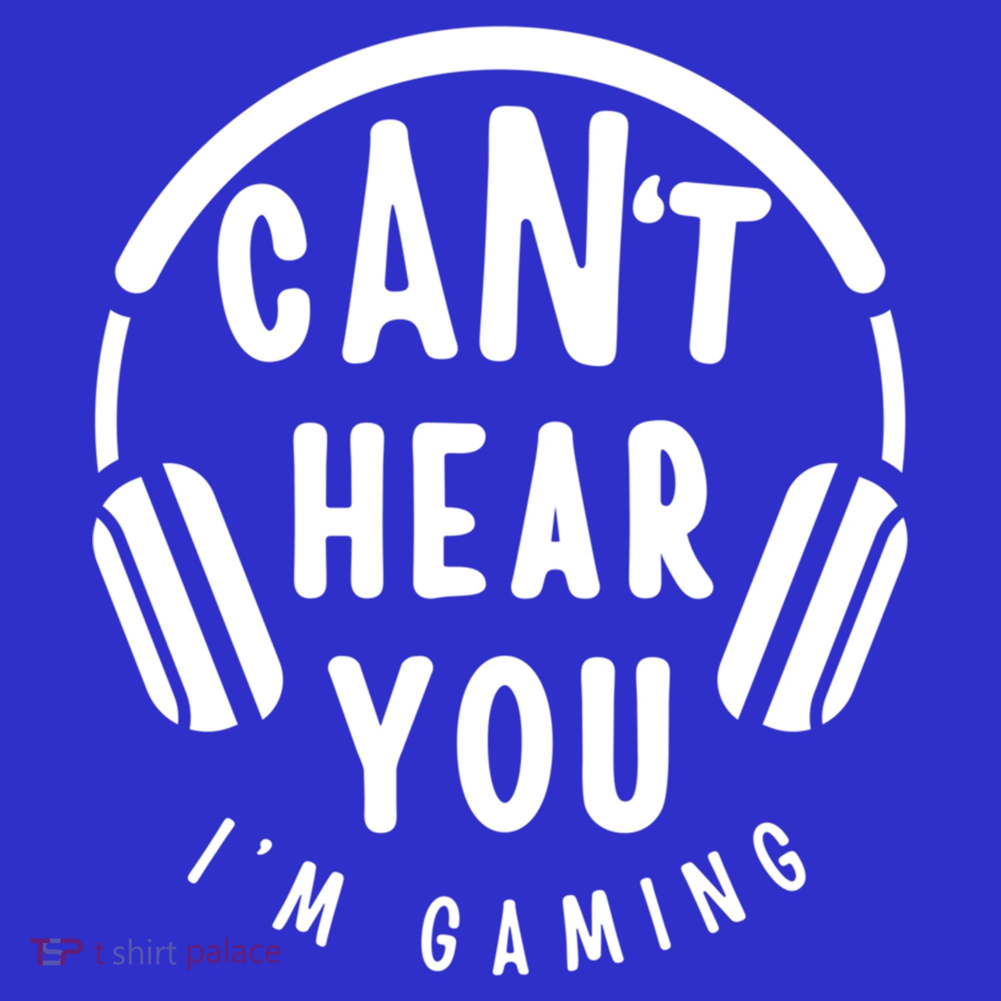 CanT Hear You IM Gaming Headphones Funny Quote Gift Mousepad