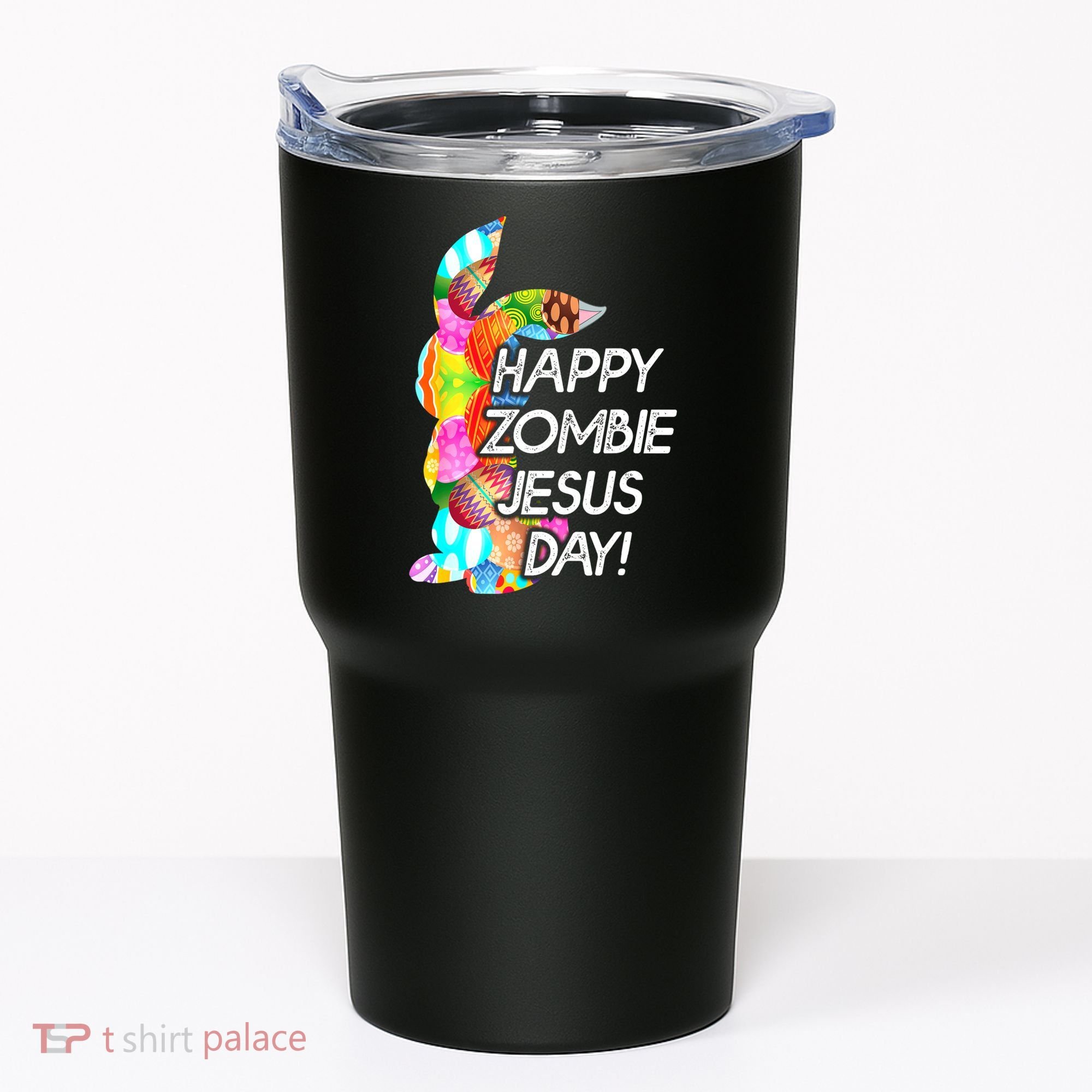 Cute Happy Zombie Jesus Day Easter Bunny For Men Women Tumbler