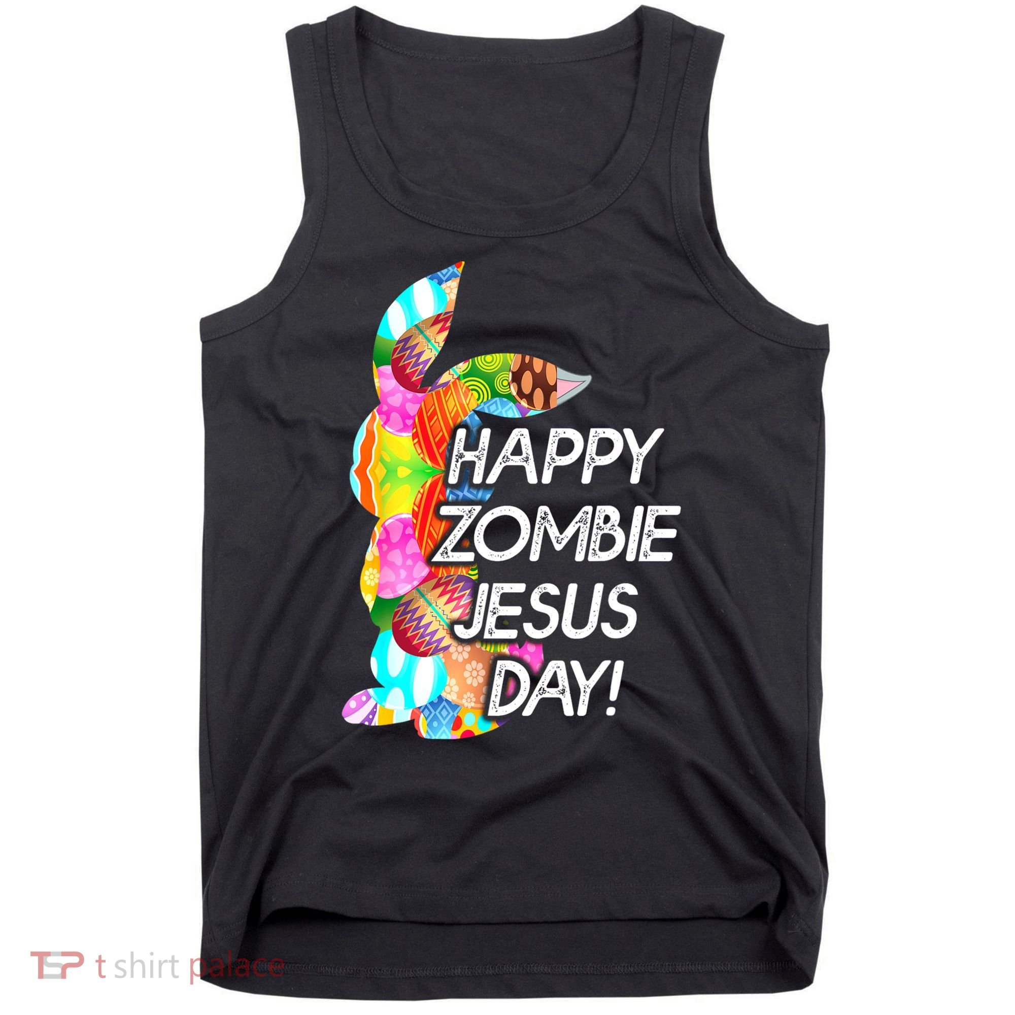 Cute Happy Zombie Jesus Day Easter Bunny For Men Women Tank Top
