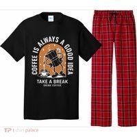 Coffee Is Always A Good Idea Take A Break Drink Coffee Pajama Set thumb 0