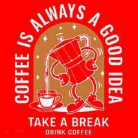 Coffee Is Always A Good Idea Take A Break Drink Coffee Santa Hat thumb 1