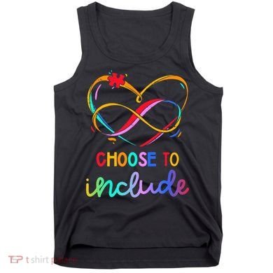 Choose Include Autism Day Teacher School Tank Top