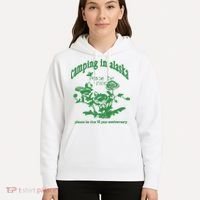 Camping In Alaska Please Be Nice 10 Year Anniversary Hoodie thumb 5
