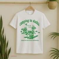 Camping In Alaska Please Be Nice 10 Year Anniversary T-Shirt thumb 2