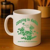 Camping In Alaska Please Be Nice 10 Year Anniversary Coffee Mug thumb 4